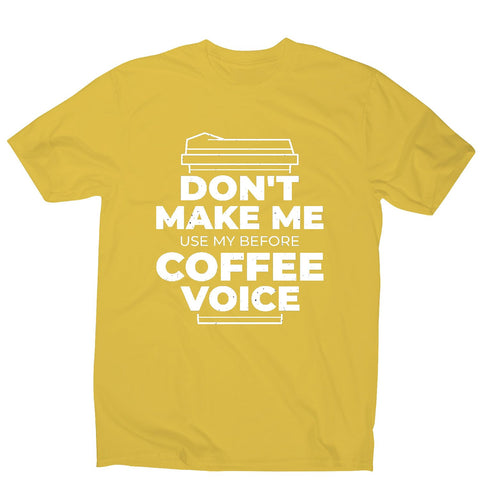 Before coffee voice - men's funny premium t-shirt - Graphic Gear