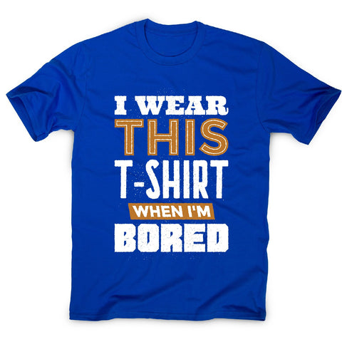 Bored - men's funny premium t-shirt - Graphic Gear