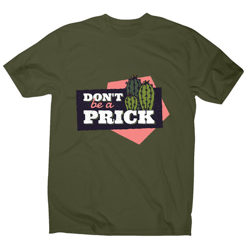 Cactus prick - men's funny premium t-shirt - Graphic Gear