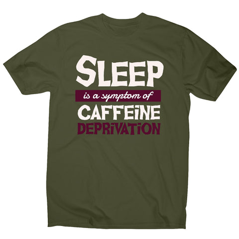 Caffeine deprivation - men's funny premium t-shirt - Graphic Gear