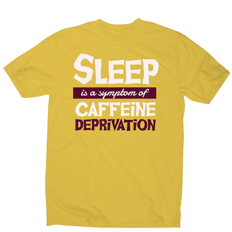 Caffeine deprivation - men's funny premium t-shirt - Graphic Gear