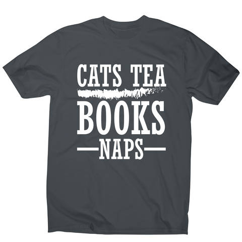 Cats tea books naps awesome funny slogan t-shirt men's - Graphic Gear