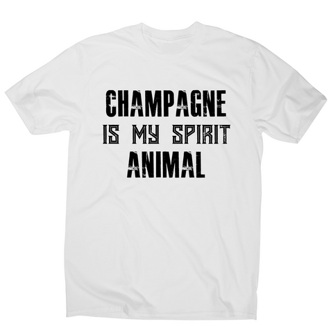 Champagne is my spirit animal funny drinking t-shirt men's - Graphic Gear