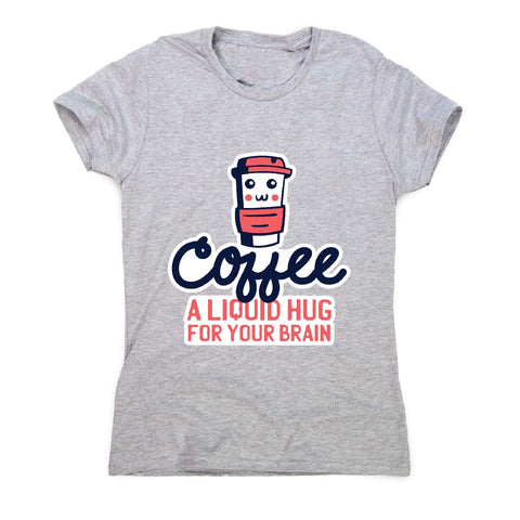Coffee hug - women's funny premium t-shirt - Graphic Gear