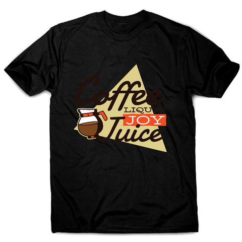Coffee liquid joy - men's funny premium t-shirt - Graphic Gear