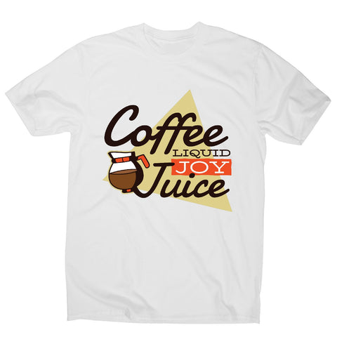 Coffee liquid joy - men's funny premium t-shirt - Graphic Gear