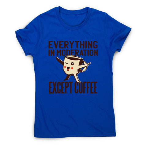Coffee quote kawaii - women's funny premium t-shirt - Graphic Gear