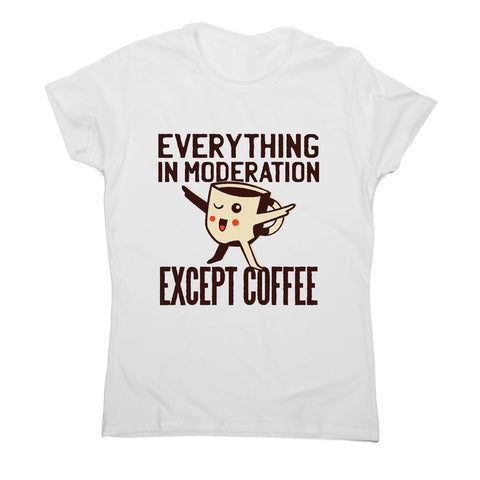 Coffee quote kawaii - women's funny premium t-shirt - Graphic Gear