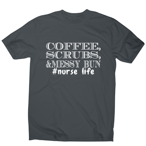 Coffee scrubs &messy bun - funny lazy t-shirt men's - Graphic Gear