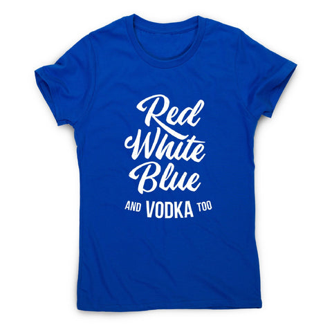 Colors and vodka - women's funny premium t-shirt - Graphic Gear