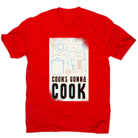 Cooks gonna cook - cheff men's t-shirt - Graphic Gear