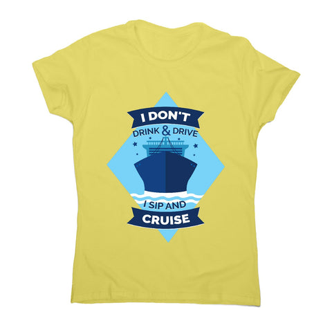 Cruise ship funny - women's t-shirt - Graphic Gear