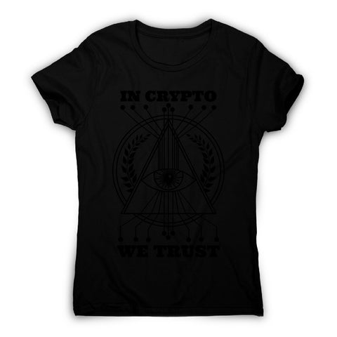 Crypto trust - women's funny premium t-shirt - Graphic Gear