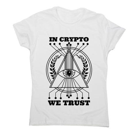 Crypto trust - women's funny premium t-shirt - Graphic Gear