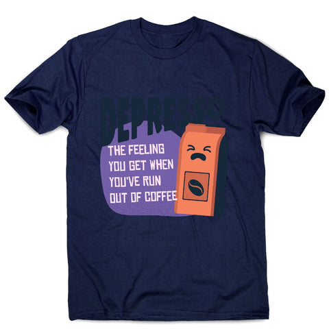 Depresso coffee - men's funny premium t-shirt - Graphic Gear