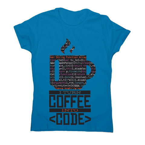 Developer coffee - women's funny premium t-shirt - Graphic Gear