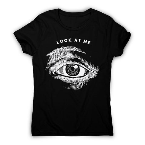 Eye illustration - women's funny premium t-shirt - Graphic Gear