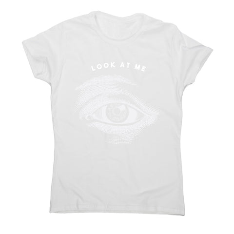 Eye illustration - women's funny premium t-shirt - Graphic Gear