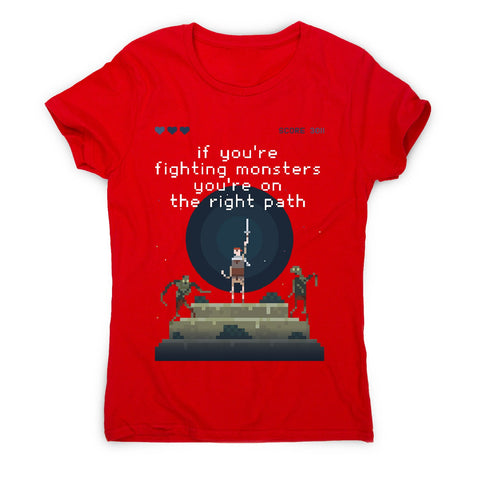 Fight monsters - women's motivational t-shirt - Graphic Gear