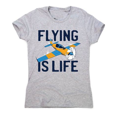 Flying is life - women's funny premium t-shirt - Graphic Gear