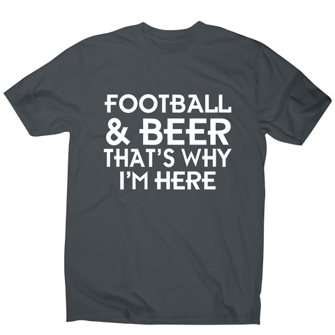 Football & beer awesome funny t-shirt men's - Graphic Gear