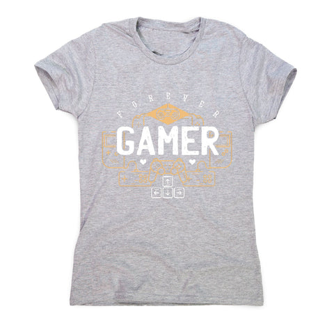 Forever gamer - women's t-shirt - Graphic Gear