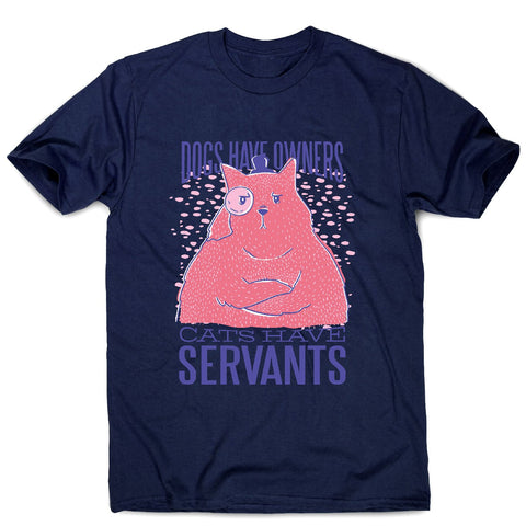 Funny cat quote - men's funny premium t-shirt - Graphic Gear