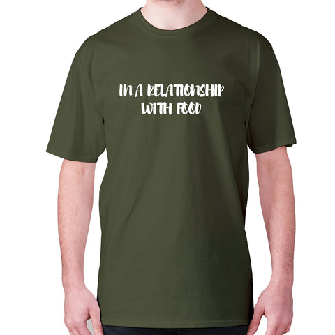 In a relationship with food - men's premium t-shirt - Graphic Gear