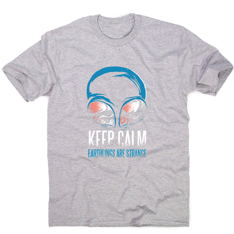 Keep calm alien - funny men's t-shirt - Graphic Gear