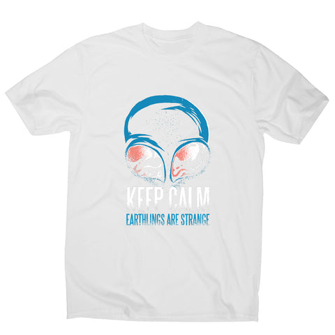 Keep calm alien - funny men's t-shirt - Graphic Gear