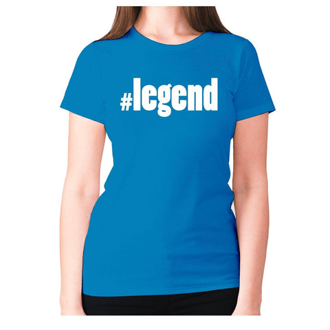 #legend - women's premium t-shirt - Graphic Gear