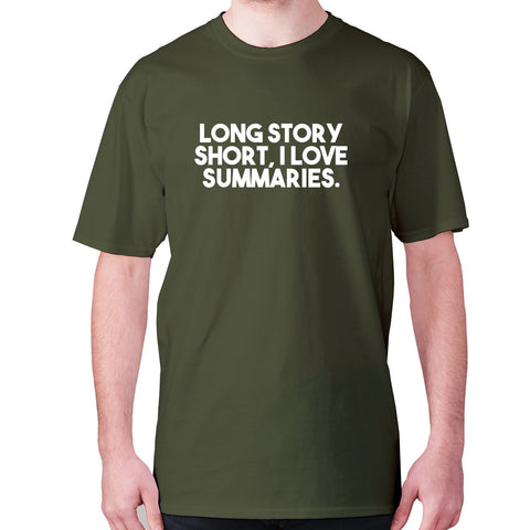 Long story short, I love summaries - men's premium t-shirt - Graphic Gear