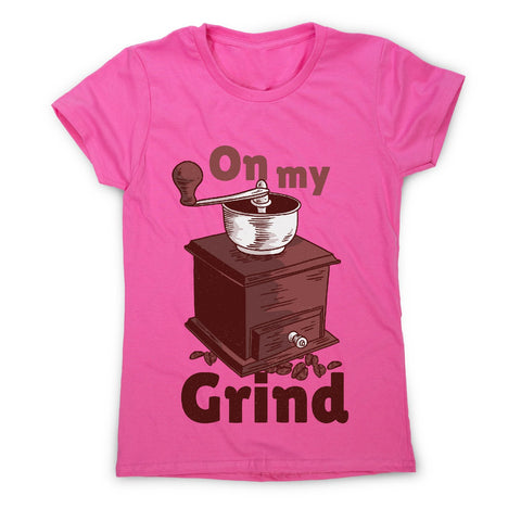 Manual coffee grinder - women's funny premium t-shirt - Graphic Gear